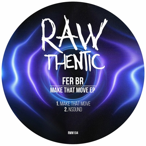 Fer BR - Make That Move [RWM104]